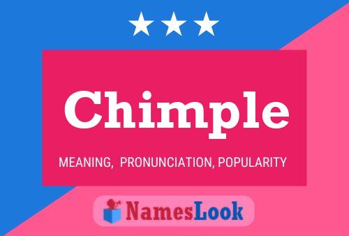 Chimple Name Poster