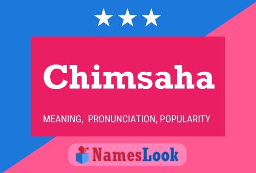 Chimsaha Name Poster