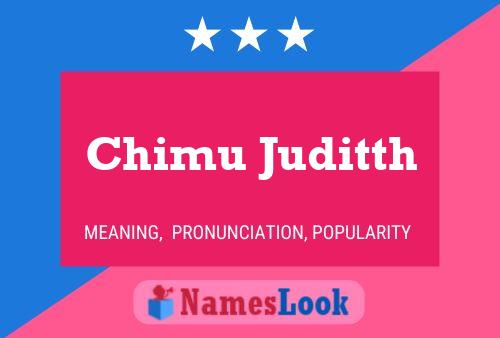 Chimu Juditth Name Poster