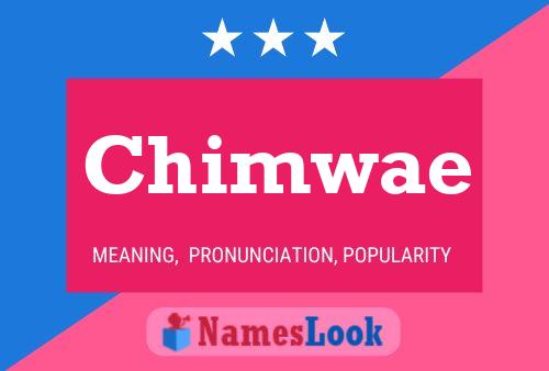 Chimwae Name Poster