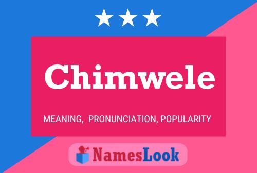 Chimwele Name Poster