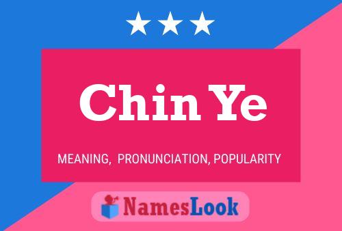 Chin Ye Name Poster