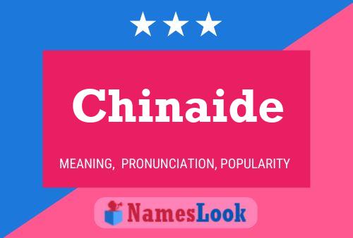 Chinaide Name Poster