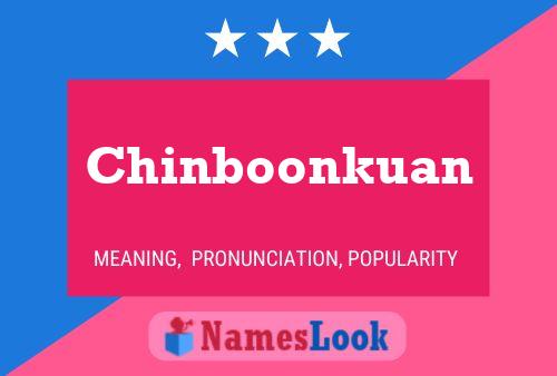 Chinboonkuan Name Poster