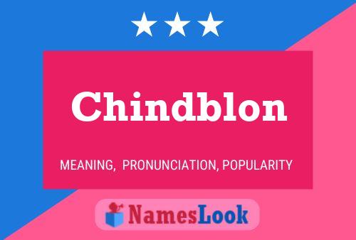 Chindblon Name Poster