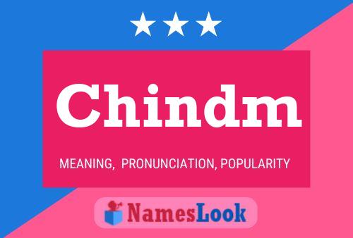 Chindm Name Poster