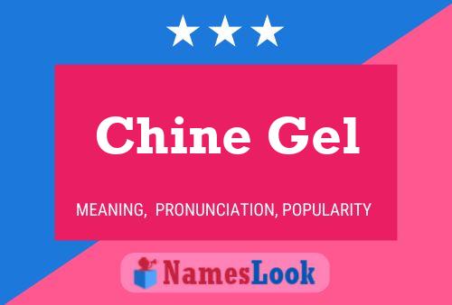 Chine Gel Name Poster