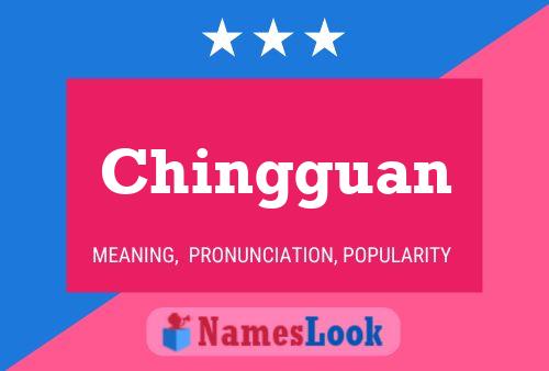 Chingguan Name Poster