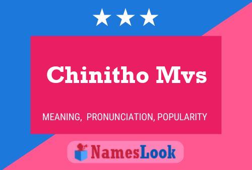 Chinitho Mvs Name Poster