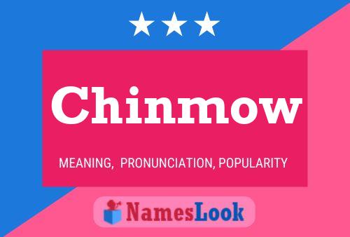 Chinmow Name Poster