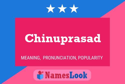 Chinuprasad Name Poster