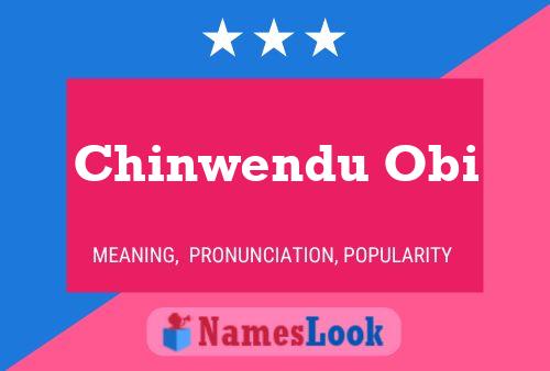 Chinwendu Obi Name Poster