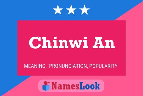 Chinwi An Name Poster