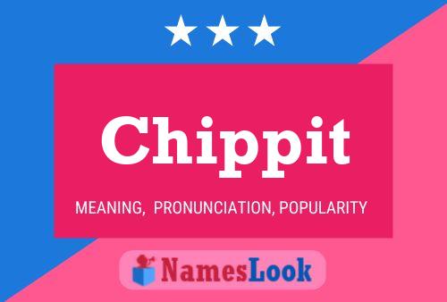 Chippit Name Poster