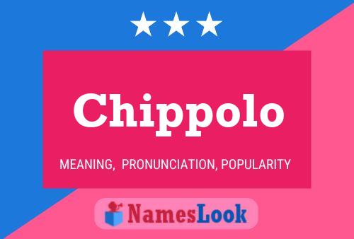 Chippolo Name Poster