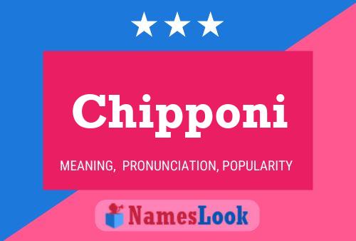 Chipponi Name Poster