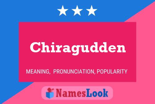 Chiragudden Name Poster