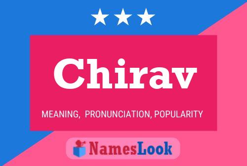 Chirav Name Poster