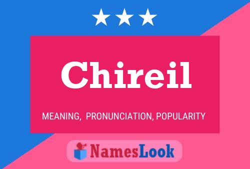 Chireil Name Poster