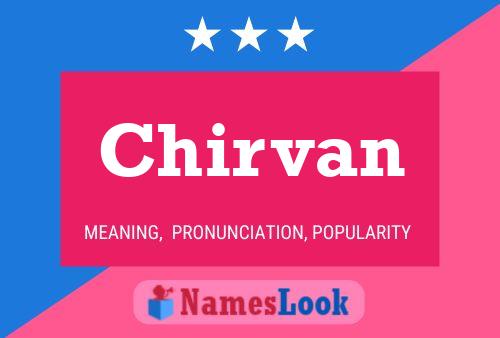 Chirvan Name Poster