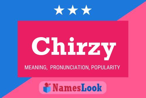 Chirzy Name Poster