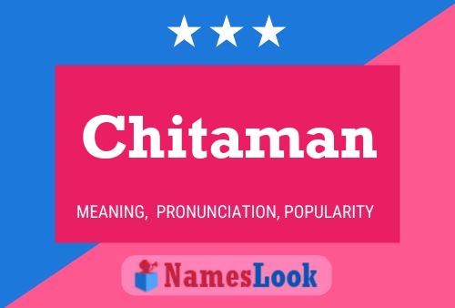 Chitaman Name Poster