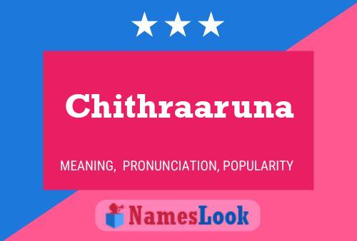 Chithraaruna Name Poster