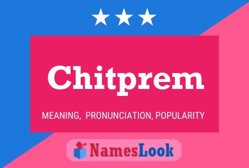 Chitprem Name Poster