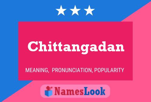 Chittangadan Name Poster