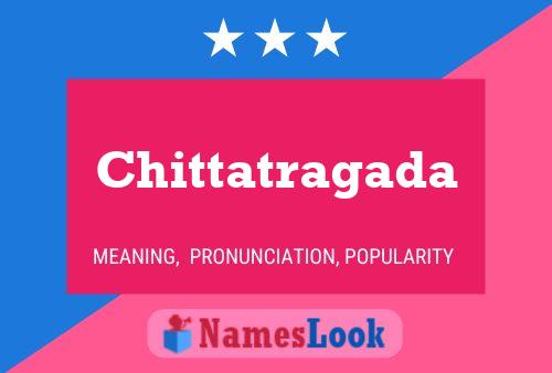 Chittatragada Name Poster