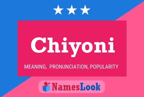 Chiyoni Name Poster