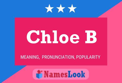 Chloe B Name Poster