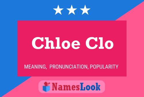 Chloe Clo Name Poster