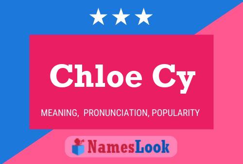 Chloe Cy Name Poster