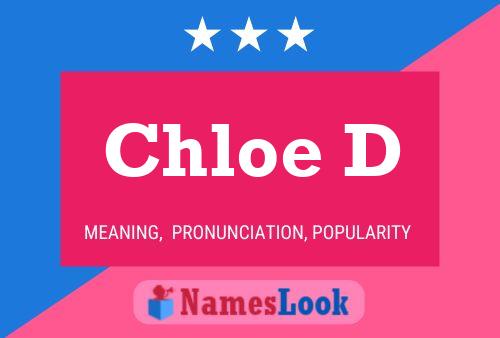 Chloe D Name Poster