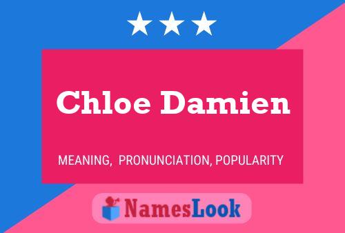 Chloe Damien Name Poster