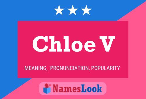 Chloe V Name Poster