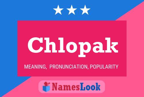 Chlopak Name Poster