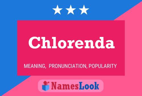 Chlorenda Name Poster