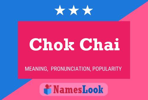 Chok Chai Name Poster