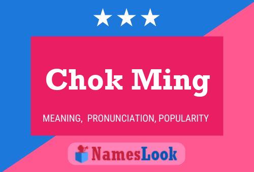 Chok Ming Name Poster