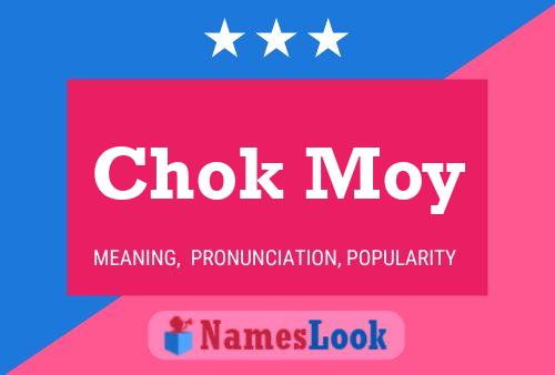 Chok Moy Name Poster