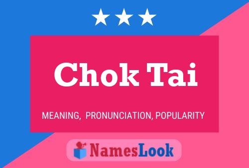 Chok Tai Name Poster