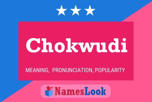 Chokwudi Name Poster