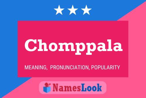 Chomppala Name Poster