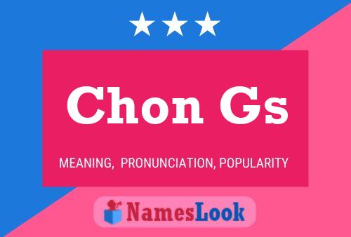 Chon Gs Name Poster