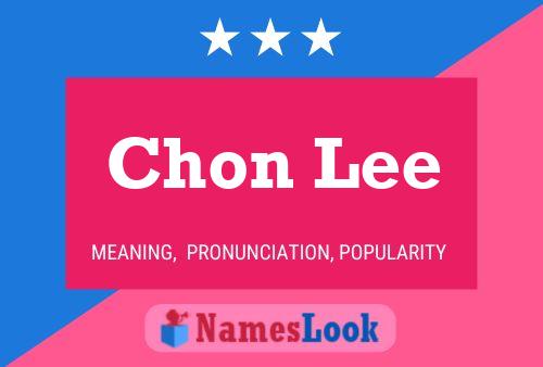 Chon Lee Name Poster