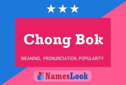 Chong Bok Name Poster