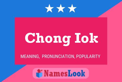 Chong Iok Name Poster