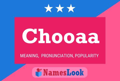 Chooaa Name Poster